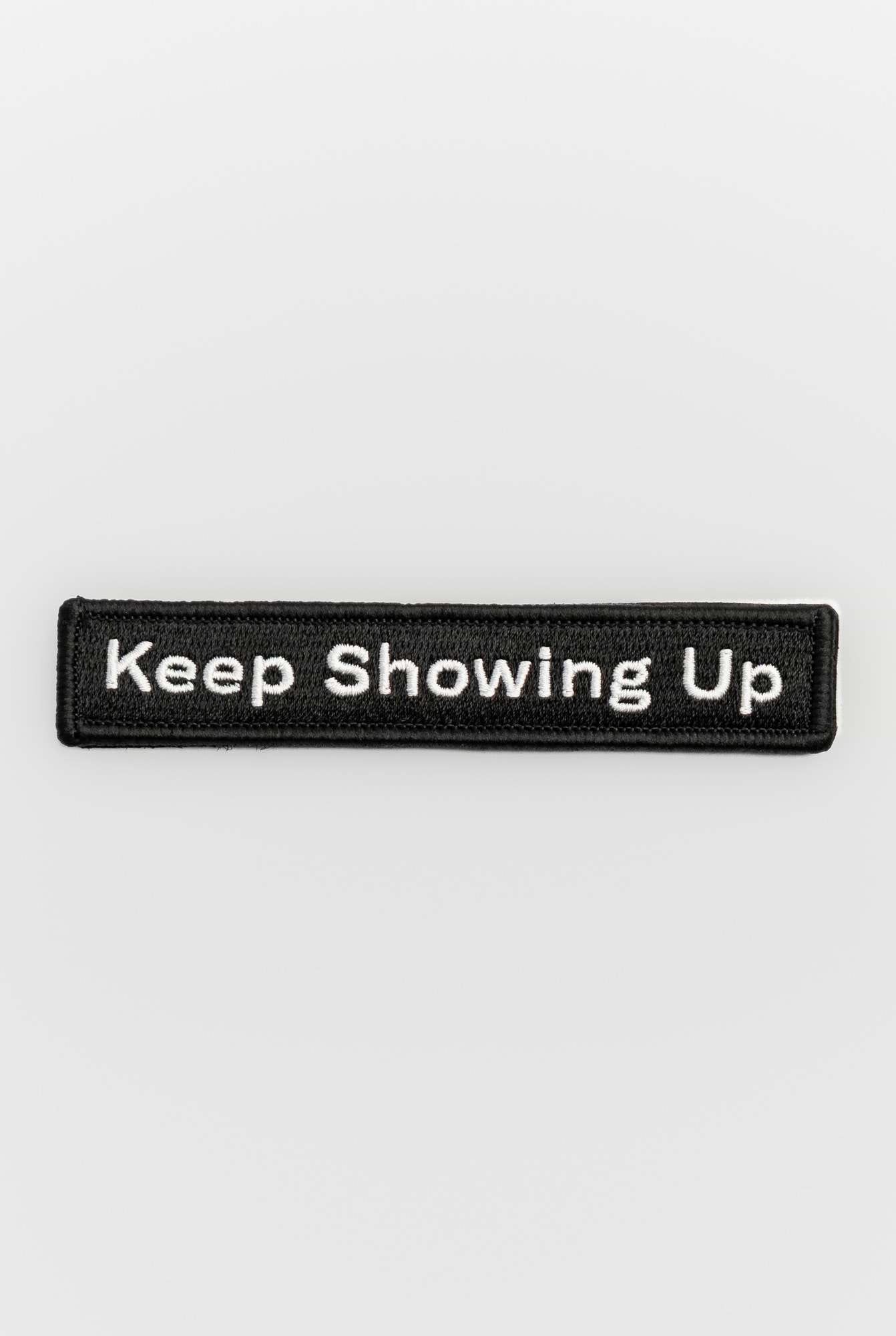 Keep Showing Up Patch
