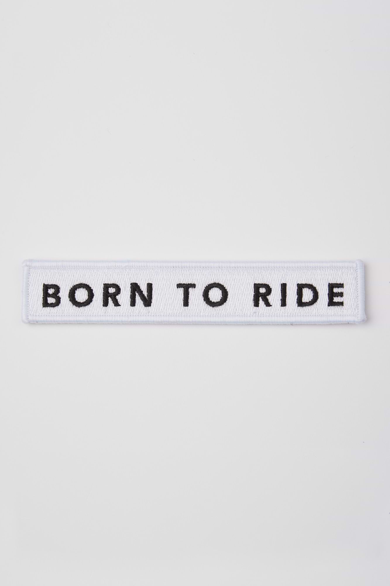 Born to Ride Patch