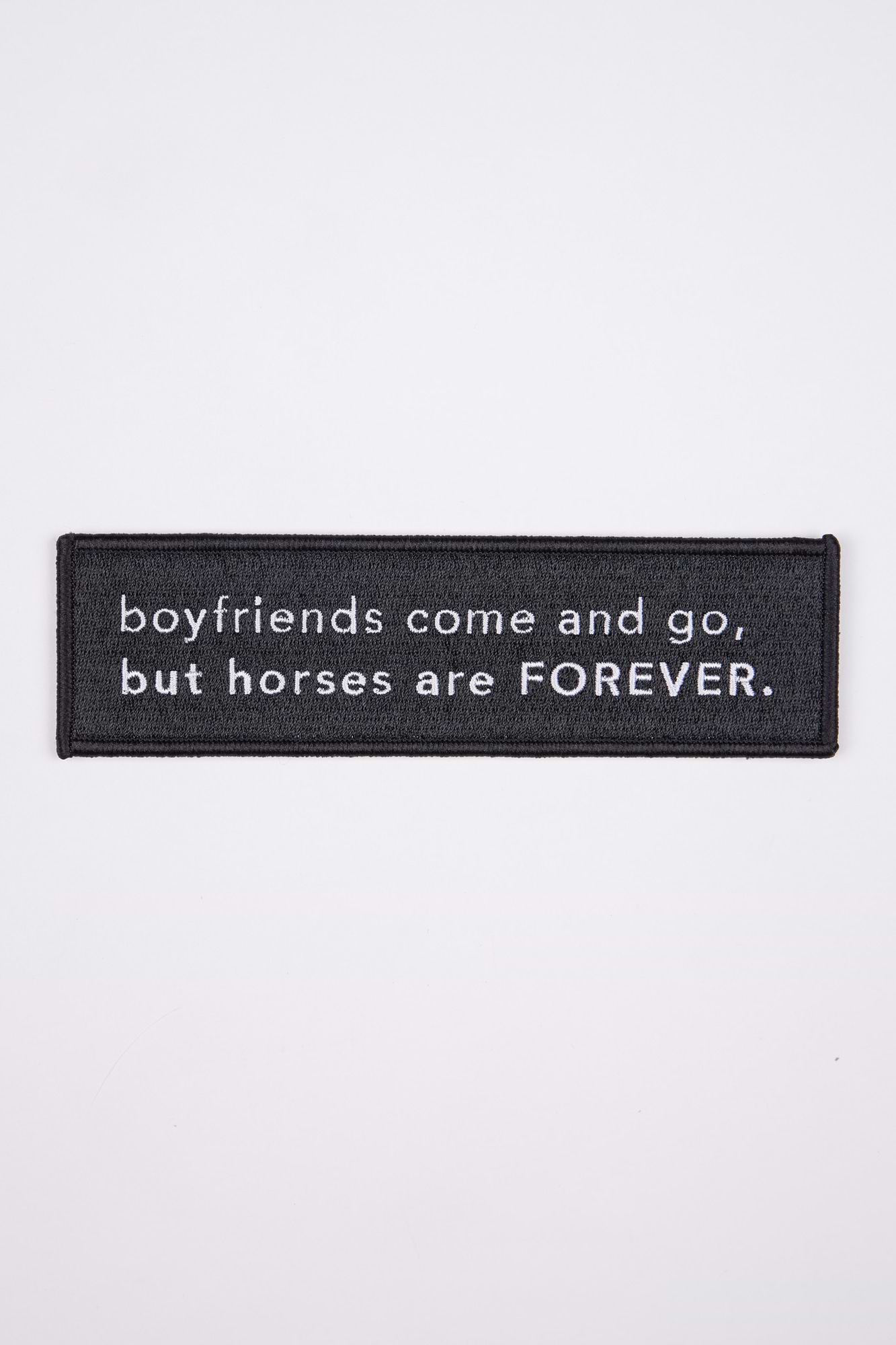 Boyfriends Come And Go Patch