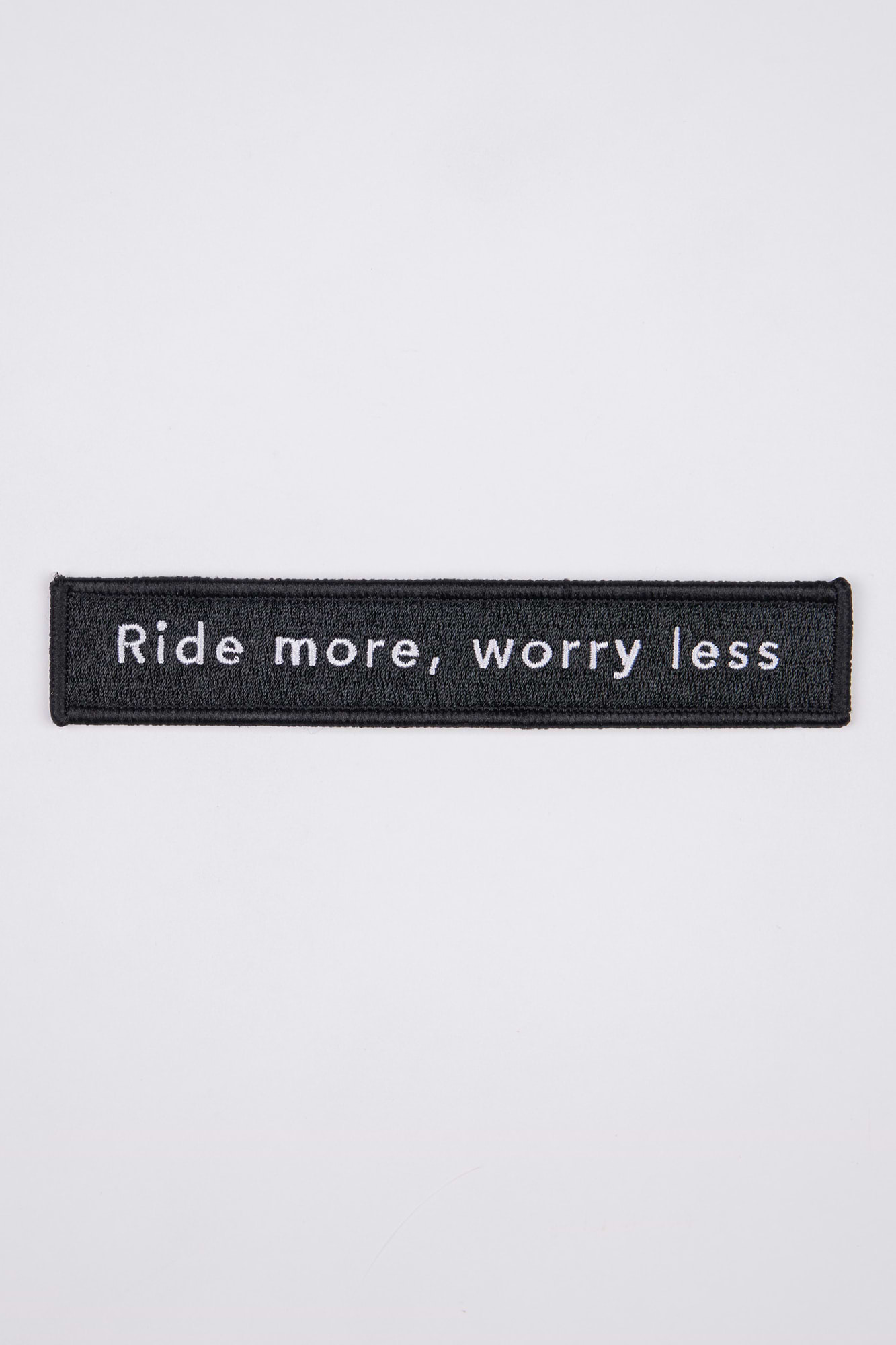 Ride More Worry Less Patch