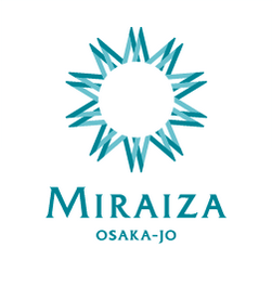 MIRAIZA OSAKA-JO